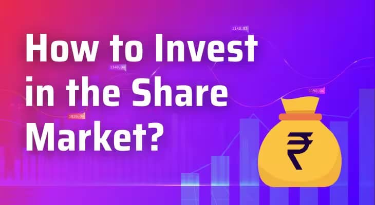 How to invest in the stock market: शेयर मार्केट में इन्वेस्ट कैसे करें